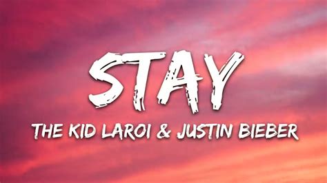 justin bieber stay lyrics